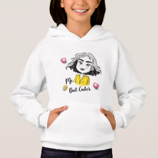 Moi, Mais Plus Mignon | Sweat à Capuche Fille Chib