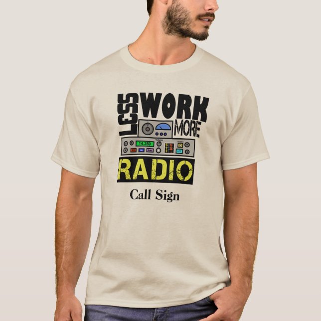 Moins de travail, plus de radio T-shirt Personnali (Devant)