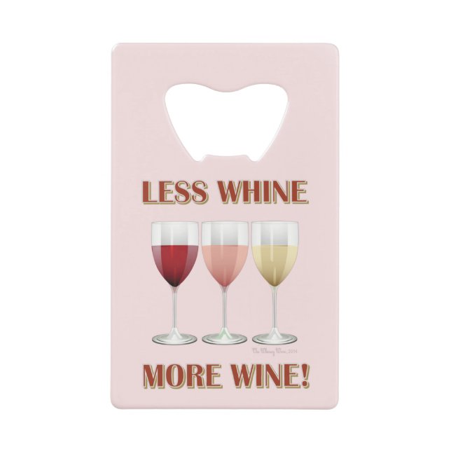 MOINS DE WHINE, PLUS DE VIN ! (Devant)