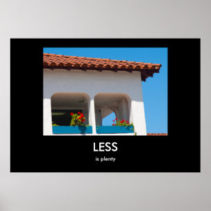 Moins est Plenty Demotivation Poster