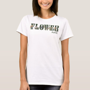 Mois des fleurs en T-shirt