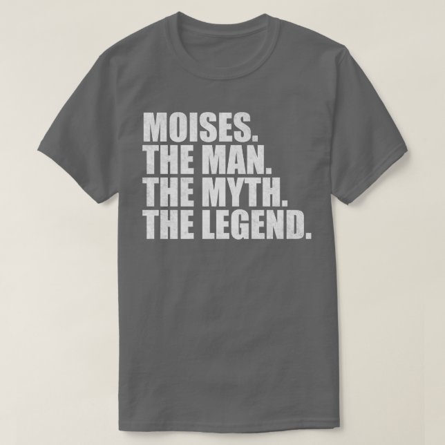 MoisesMoises Name Moises Vorname T-Shirt (Design vorne)