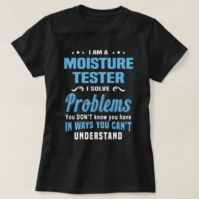 Moisture Tester T-Shirt (Design vorne)
