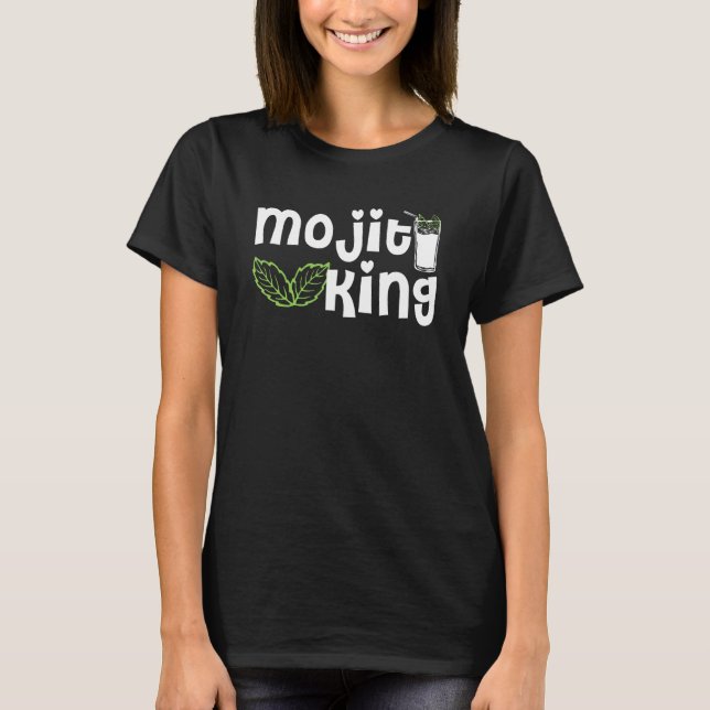 Mojito King Barkeeper Mojitos T-Shirt (Vorderseite)