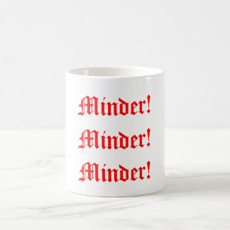Mok Minder! Minder! Minder! Kaffeetasse