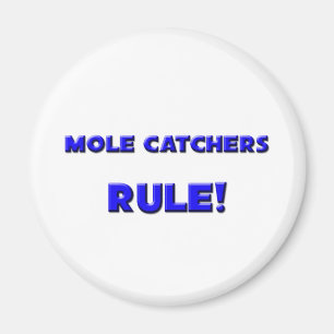 Mole-Fänger-Regel! Magnet