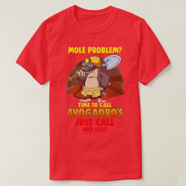 Mole Problem Chemistry Avogadros Number Mole Day  T-Shirt (Design vorne)