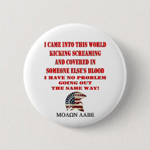 MOLON LABE BUTTON