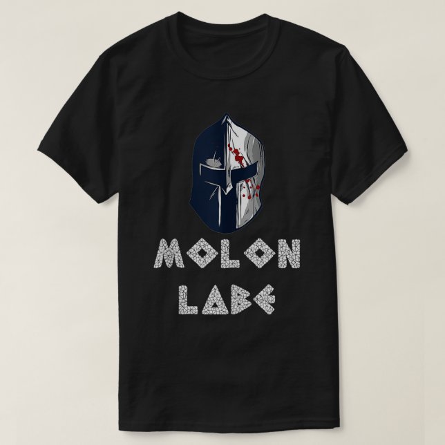 Molon Labe Inspired #molonlabe Related Molonlabe D T-Shirt (Design vorne)