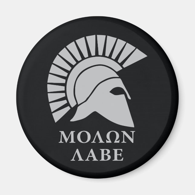Molon Labe, komm und nimm sie! Magnet (Vorne)