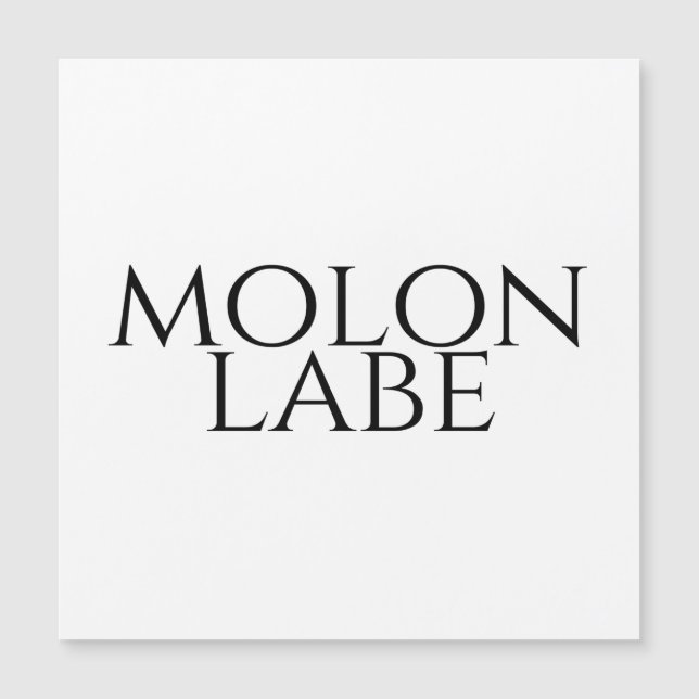 Molon Labe Magnetkarte (Vorderseite)
