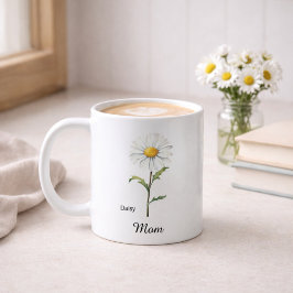Mom April Birth Flower Daisy Kaffeetasse