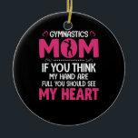 Mom Art Gymnastics Mom Keramik Ornament<br><div class="desc">Mom Art Gymnastics Mom</div>