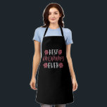 Mom - Best Mommy Ever Schürze<br><div class="desc">Would you like to thank your mother for everything hard times for example on her birthday or Mother's Day? Then show your mom your love with a gift and love saying!</div>