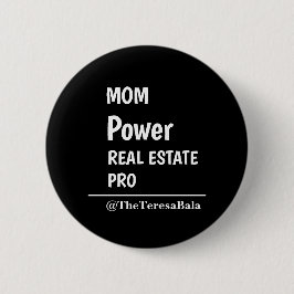 Mom Boss Immobilien Open House Verkauf Design Button
