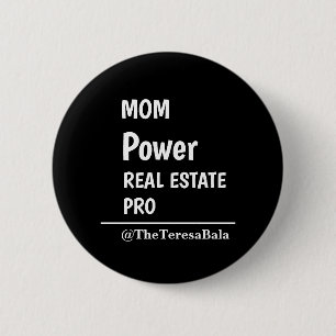 Mom Boss Immobilien Open House Verkauf Design Button
