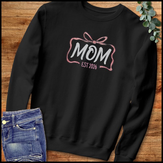 Mom Established 2026 Pink & White Bow Illustration Sweatshirt (Von Creator hochgeladen)