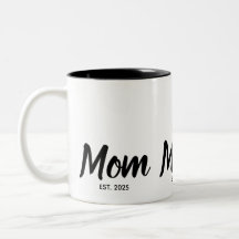  Mom Established Black Script Custom Year
