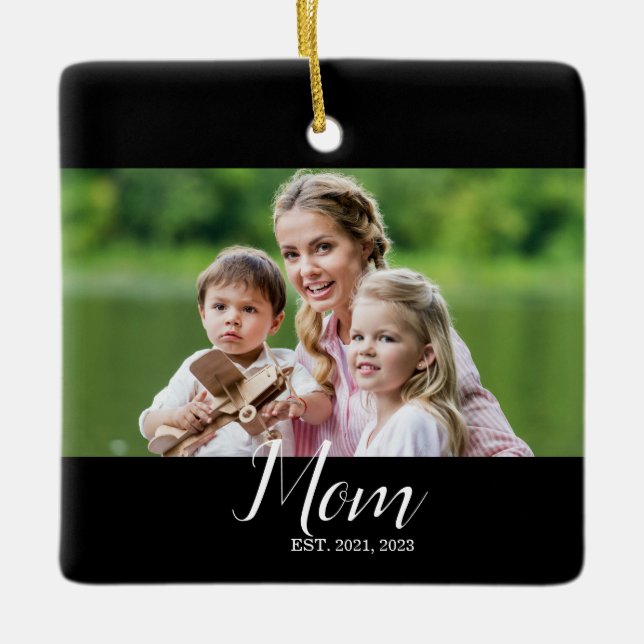 Mom Established Black White Script Photo  Keramikornament (Vorderseite)