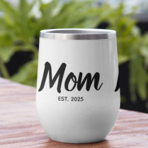  Mom Established  Date Black Script Custom