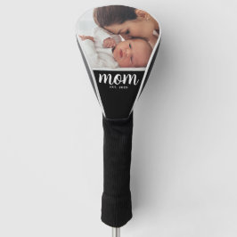 Mom Established Modern Script Photo Golf Headcover