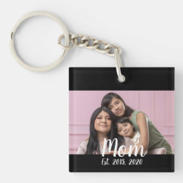 Mom Established Modern Script Photo Schlüsselanhänger