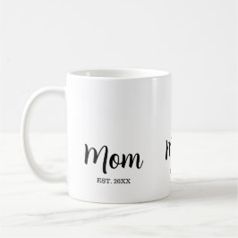 Mom Established New Mom Gift Kaffeetasse
