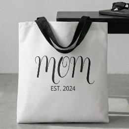 Mom Established New Mom Gift  Tasche