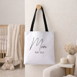 Mom Established New Mom Gift Tote Bag Tasche