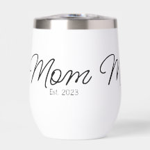 Mom Established New Mom Script Font Gift