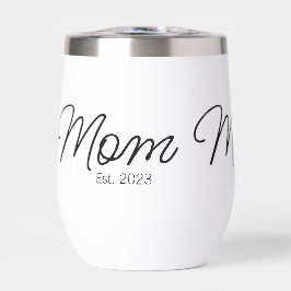 Mom Established New Mom Script Font Gift