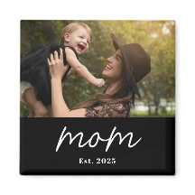 Mom Established Photo Mother's Day Magnet