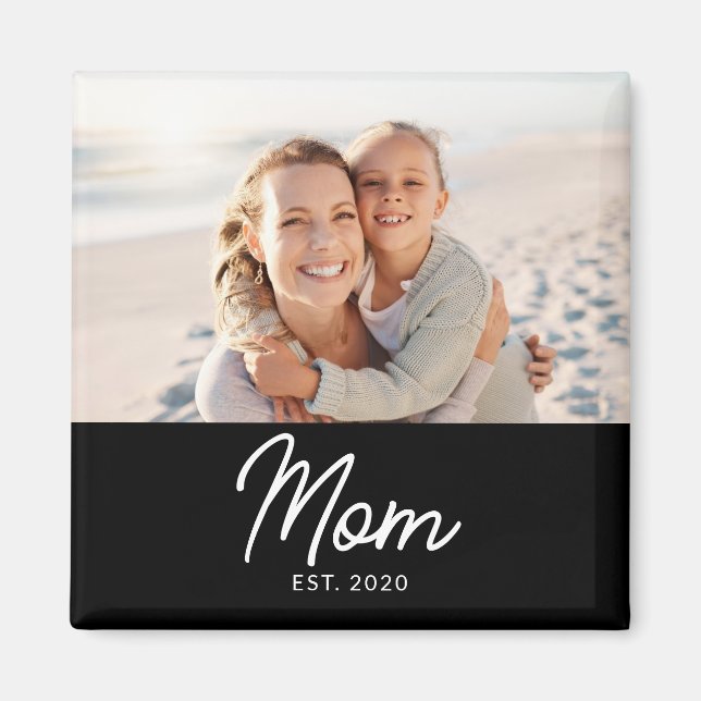 Mom Established Photo Mother's Day Magnet (Vorne)