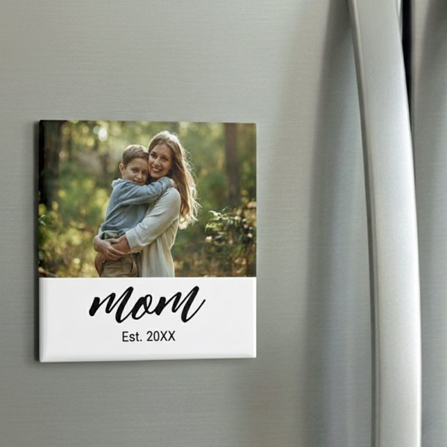 Mom Established Photo Mother's Day Magnet (Von Creator hochgeladen)