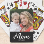 Mom Established Script  Black Photo Spielkarten<br><div class="desc">Black White Mom Established Script Black Photo Design. Replace the photo with your own of your kids and change the years to the years you became a mom.</div>