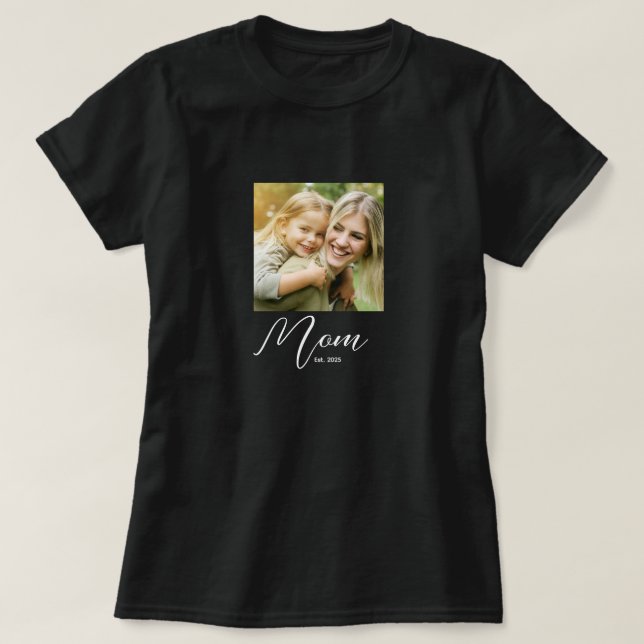 Mom Established Script Photo T-Shirt (Design vorne)