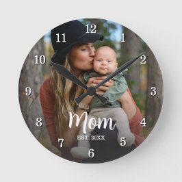 Mom Established Script Typography Photo Year Est  Runde Wanduhr