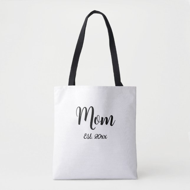 Mom Established Year New Mom Gift Tote Tasche (Vorderseite)