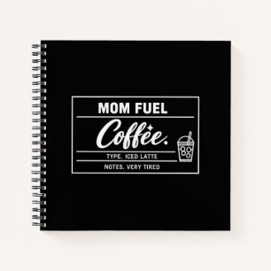 Mom Fuel Eiskaffee Muttertag  Notizbuch