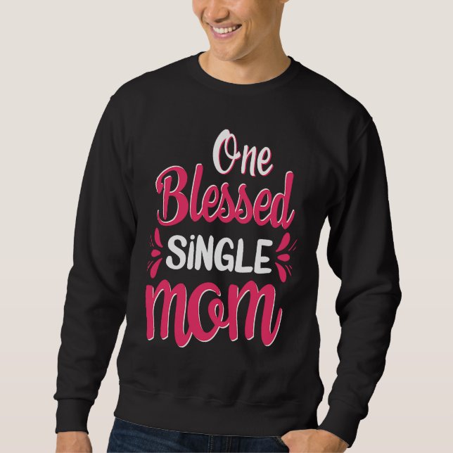 Mom  Fun Quote Sayings Floral Graphic Plus Size  1 Sweatshirt (Vorderseite)