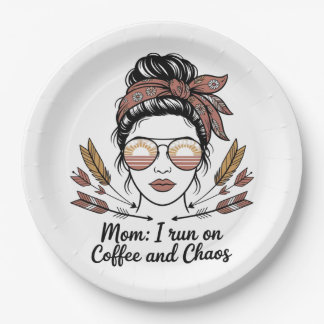 Mom I Run On Coffee And Chaos Pappteller
