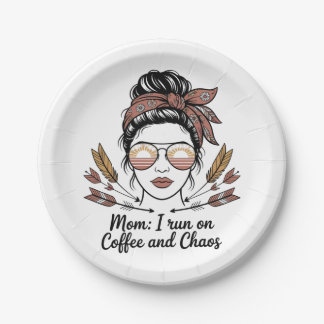 Mom I Run On Coffee And Chaos Pappteller