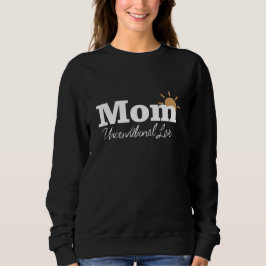 Mom Is Home Sweatshirt