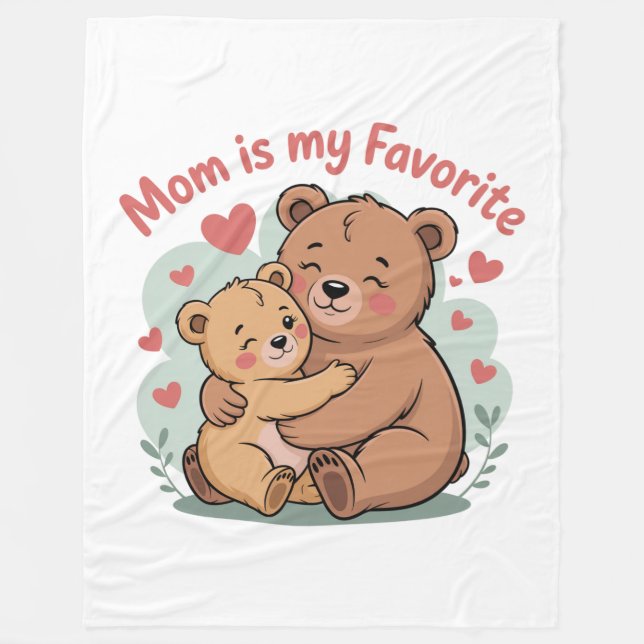 Mom Is My Favorite Fleecedecke (Vorderseite)