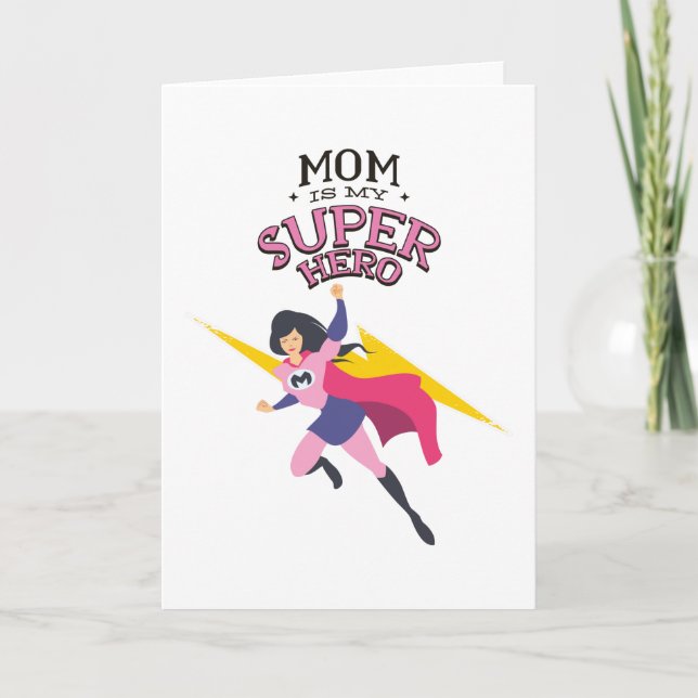Mom is my superhero karte (Vorderseite)