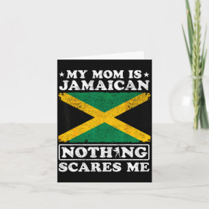Mom ist jamaikanisch nichts schreckt jamaika Mutte Karte