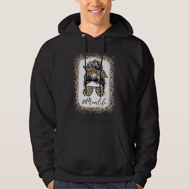 Mom Life Bleached Mom Life Leopard Messy Bun  1 Hoodie (Vorderseite)