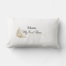 Mom – Mein erstes Zuhause Kissen