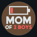 Mom Of 2 Boys Low Battery Tired Mom With Son Runder Aufkleber<br><div class="desc">Mom Of 2 Boys Low Battery Tired Mom With Son Mother's Day Gi Gift. Perfect gift for your dad,  mom,  papa,  men,  women,  friend and family members on Thanksgiving Day,  Christmas Day,  Mothers Day,  Fathers Day,  4th of July,  1776 Independent day,  Veterans Day,  Halloween Day,  Patrick's Day</div>