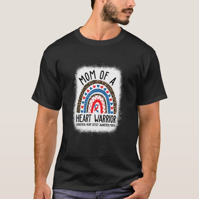 Mom of a Warrior CHD Congenital Heart Defect Aware T-Shirt (Vorderseite)